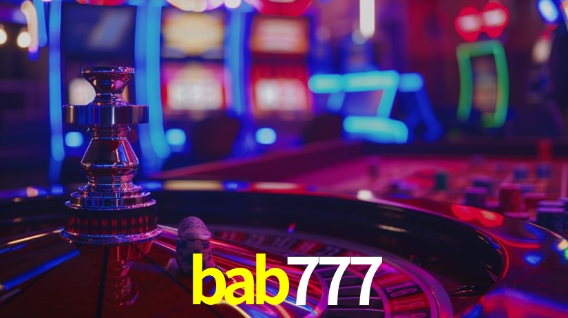 bab777: Jogos de Caça-Níqueis-Altas Recompensas, Roleta-Velocidade, Blackjack-Desafios Máximos